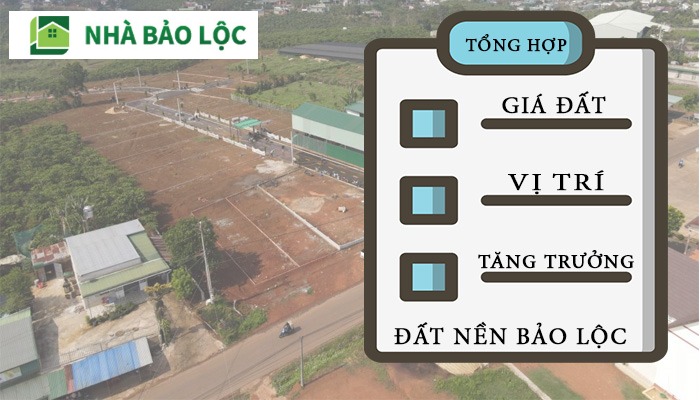 Cập nhật Tất Tần Tật Giá đất tại Bảo Lộc năm 2023